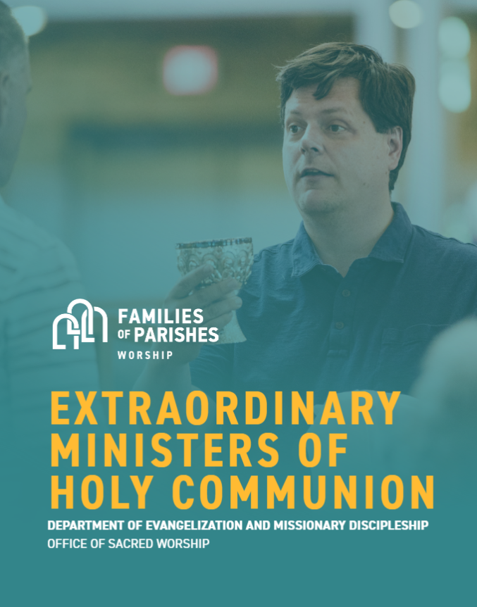 Extraordinary Ministers of Holy Communion Handbook Archdiocese of